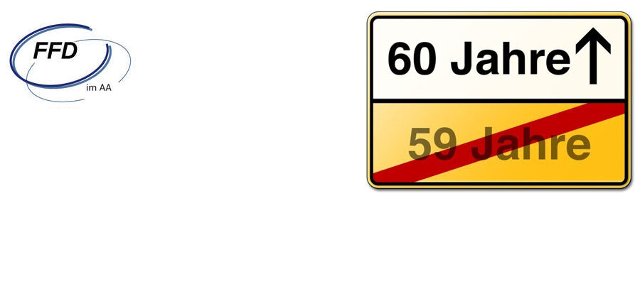 Der FFD wird 60 !!!